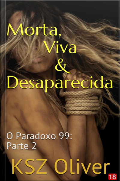 Morta, Viva amp Desaparecida: O Paradoxo 99: Episódio 2