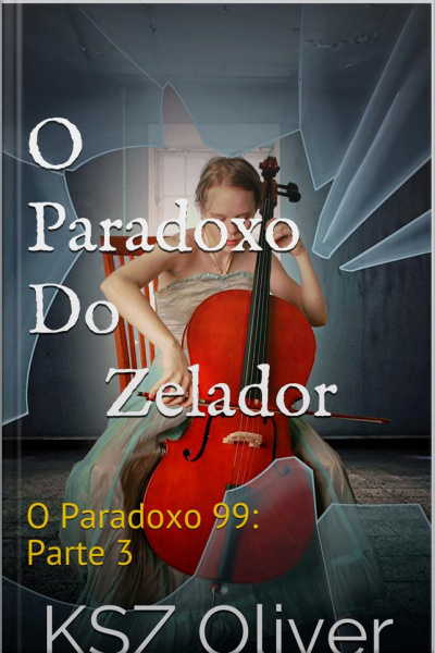Paradoxo Do Zelador: Série O Paradoxo 99: Episódio 3