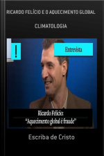 Ricardo Felício E O Aquecimento Global