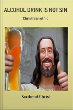 Alcohol Drink In Not Sin