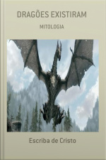 Dragões Existiram: Mitologia