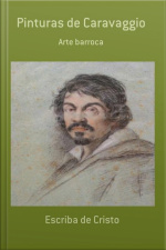 Pinturas De Caravaggio: Arte Barroca
