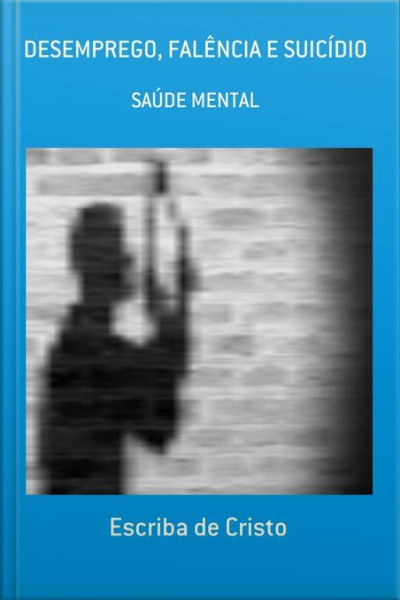 Desemprego, Falência E Suicídio Pelo Coronavírus