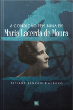 A condição feminina em Maria Lacerda de Moura