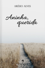 Aninha, Querida