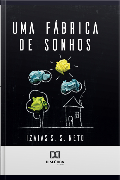 Uma Fábrica De Sonhos