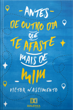 Antes De Outro Dia Que Te Afaste Mais De Mim