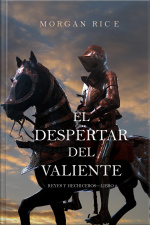 El Despertar Del Valiente (reyes Y Hechiceros—libro 2)