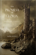 Una Promesa De Gloria (libro #5 De El Anillo Del Hechicero)