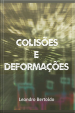 Colisões E Deformações