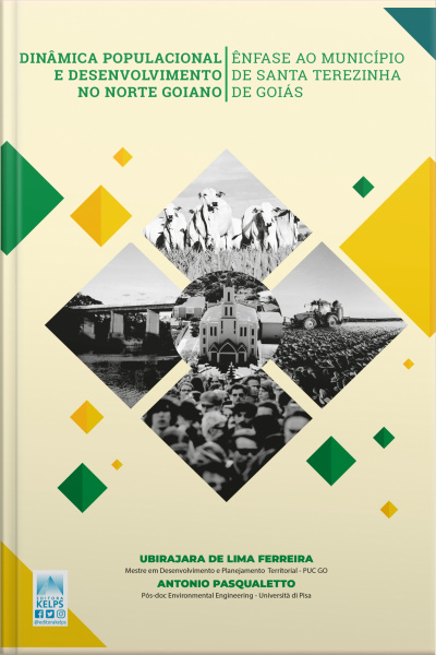 Dinâmica Populacional E Desenvolvimento No Norte Goiano – Ênfase Ao Município De Santa Terezinha De Goiás