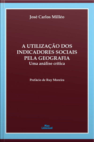 A Utilização Dos Indicadores Sociais Pela Geografia: Uma Análise Crítica
