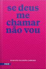 Se Deus Me Chamar Não Vou