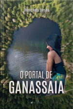 O Portal De Ganassaia