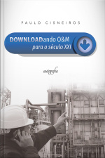 Downloadando OM para o século XXI