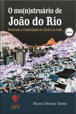 O mo(n)struário de João do Rio
