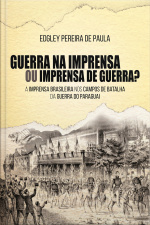 Guerra na Imprensa ou Imprensa de Guerra?