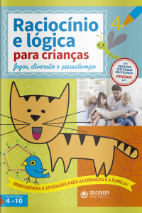 Discovery Publicações - Raciocínio e Lógica Para Crianças - 12/11/2020