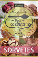 Doce Cozinha - Sorvetes - 04/01/2021