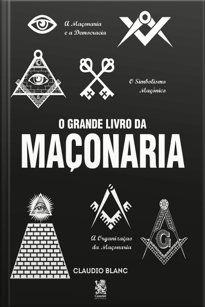 O Grande Livro Da Maçonaria