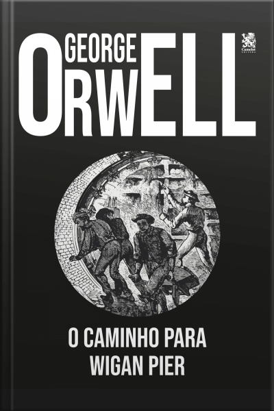 O Caminho Para Wigan Pier