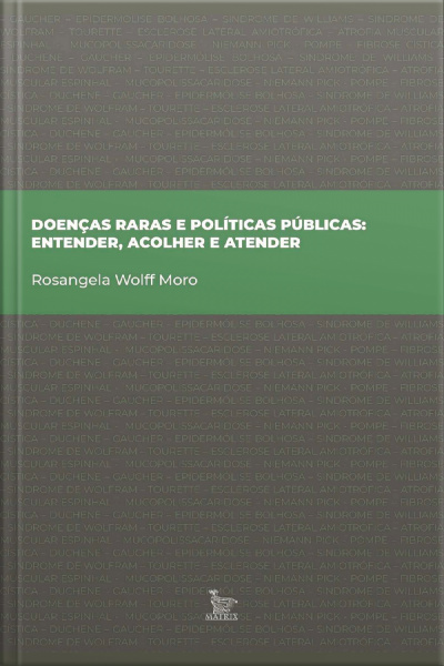 Doenças raras e políticas públicas: entender, acolher e atender