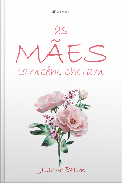 As Mães Também Choram