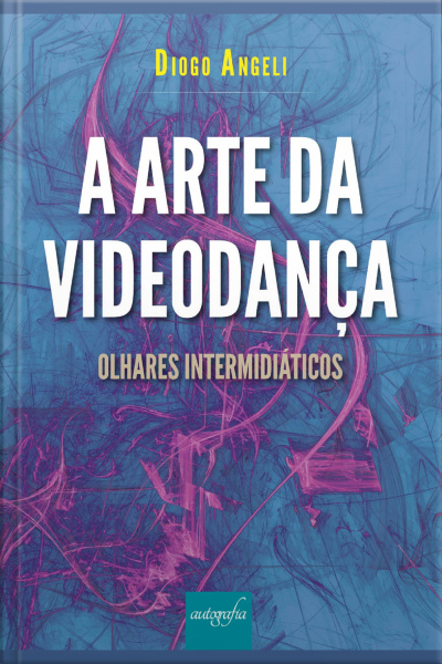 A arte da videodança