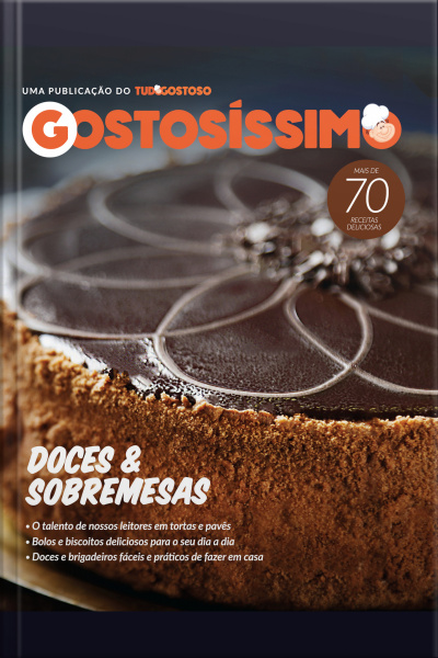 Gostosíssimo: Doces E Sobremesas