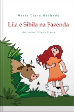 Lila E Sibila Na Fazenda