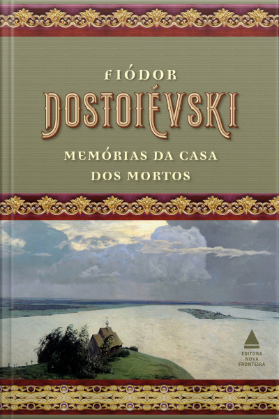 Memórias Da Casa Dos Mortos