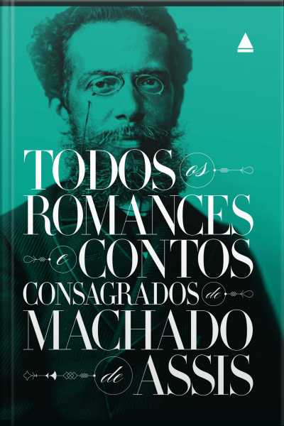 Box - Todos Os Romances E Contos Consagrados De Machado De Assis