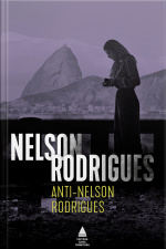 Anti-nelson Rodrigues