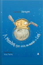 A Menina Que Vivia No Mundo Da Lua