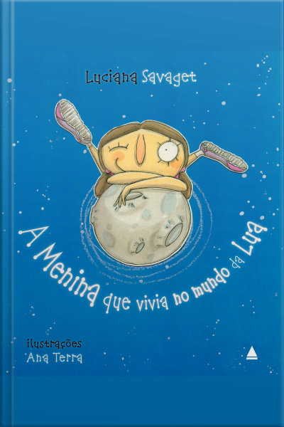 A Menina Que Vivia No Mundo Da Lua