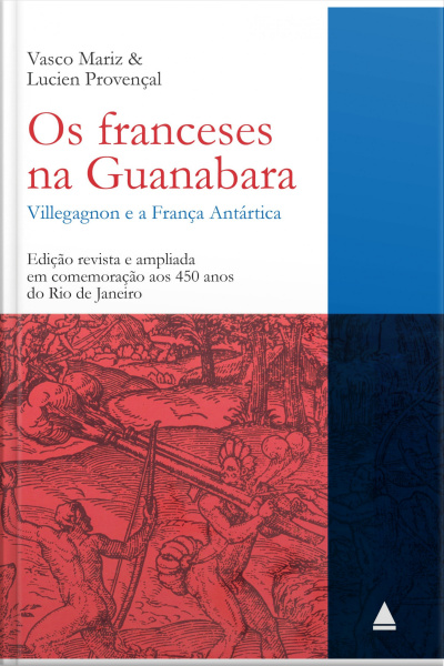 Os Franceses Na Guanabara