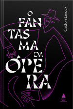 O Fantasma Da Ópera