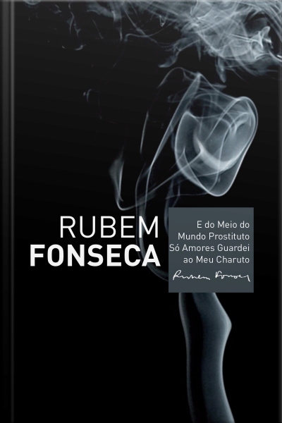 E Do Meio Do Mundo Prostituto Só Amores Guardei Ao Meu Charuto