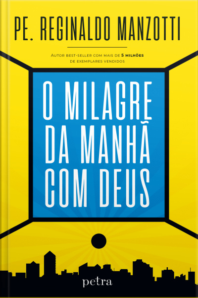O Milagre Da Manhã Com Deus