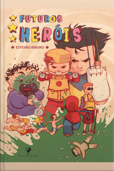 Futuros Heróis