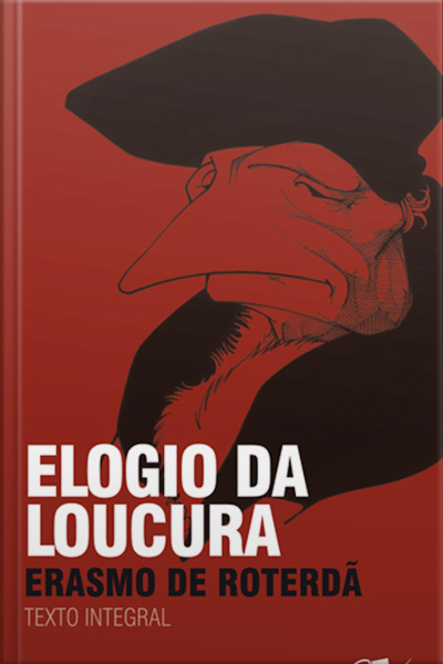Elogio Da Loucura
