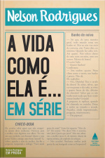 A Vida Como Ela É... Em Série