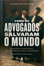 Como Os Advogados Salvaram O Mundo