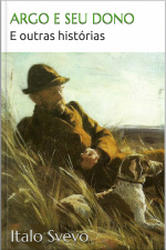 Argo E Seu Dono - Svevo