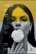 Camélias Em Mim