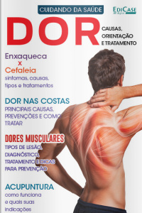 Cuidando da Saúde - Dor: Causas, Orientação e Tratamento - 18/01/2021