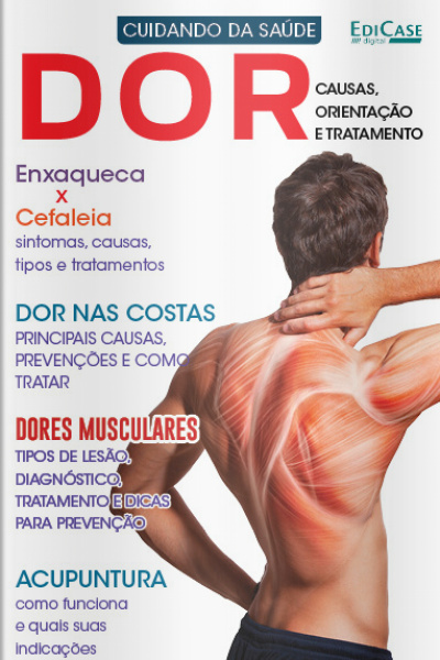 Cuidando da Saúde - Dor: Causas, Orientação e Tratamento - 18/01/2021