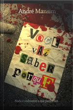 Você Vai Saber Por Quê: Nada É Realmente O Que Parece Ser