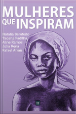 Mulheres Que Inspiram