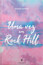 Uma Vez Em Rock Hill
